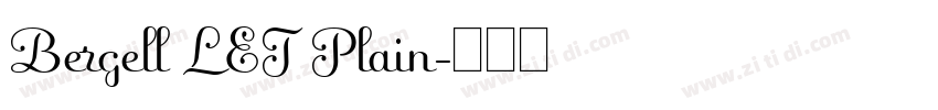 Bergell LET Plain字体转换